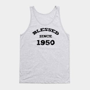 Blessed Since 1950 Funny Blessed Christian Birthday Tank Top
